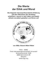 Die Werte der Ethik und Moral